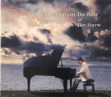 Götz Östlund - Die Ruhe & der Sturm