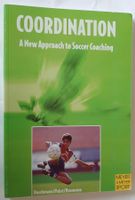 Coordination A New Approach to Soccer Coaching Football book