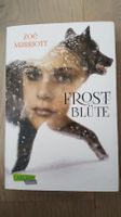 Frostblüte von Zoë Marriot