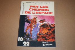 VALÉRIAN     °°°° PAR LES CHEMINS DE L'ESPACE  °°°°