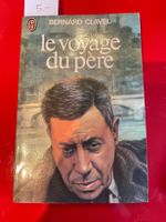 🚂 Le Voyage du père – Roman de Bernard Clavel