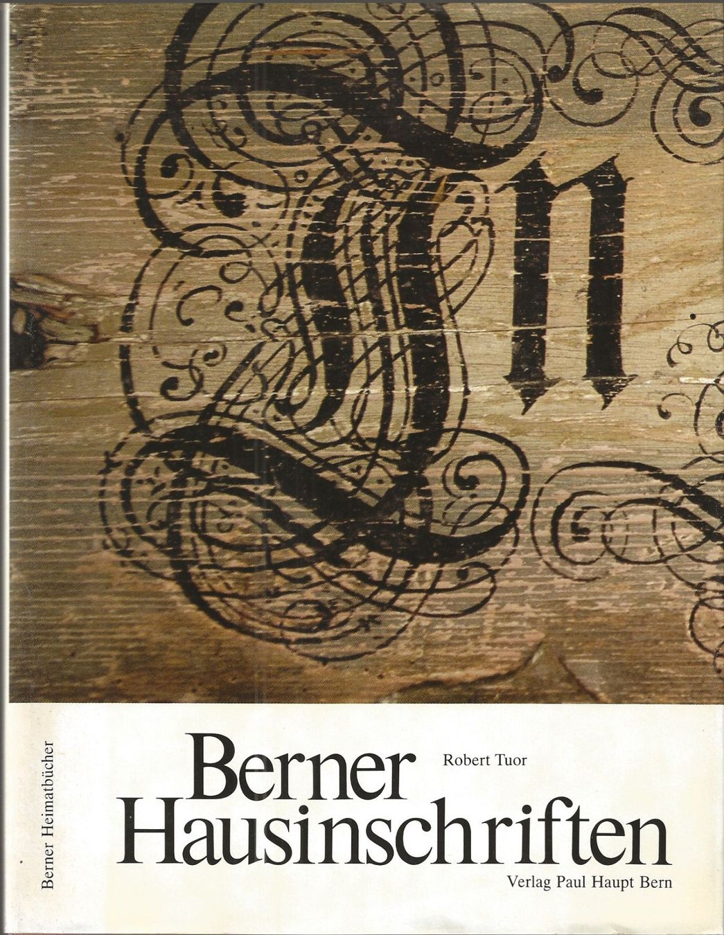 Libri: Berner Hausinschriften – Usato da Bern venduto da Grindelwaldaus