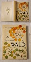 SILVA: Aus unserem Walde 1959 1. Aufl. sehr schöner Zustand!