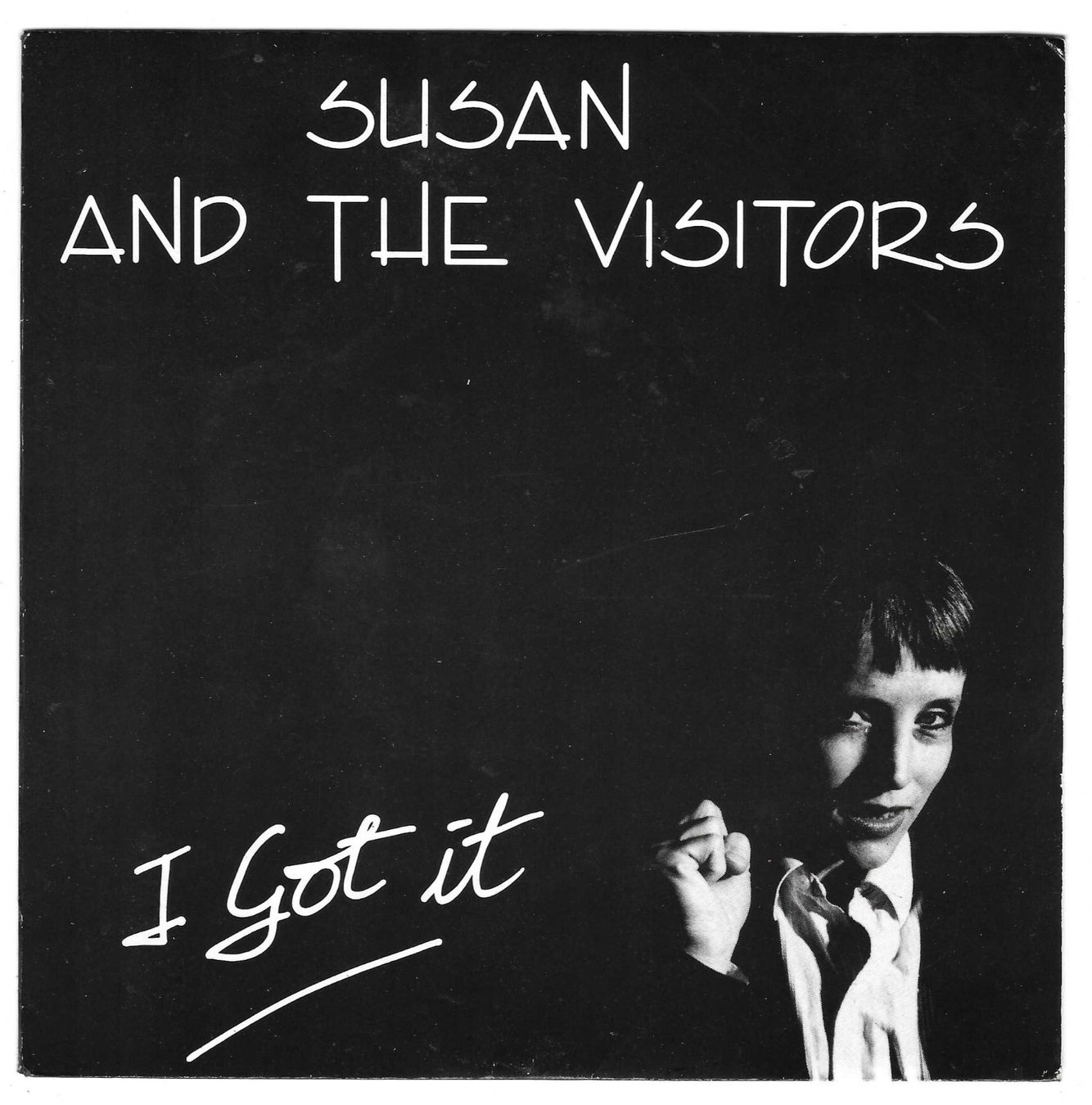 Dischi in vinile: SUSAN AND THE VISITORS  -  I GOT IT  +  WAITING – Usato da Bex venduto da Giorgiob