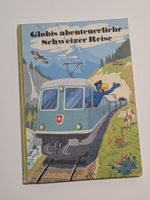 Globi Band 51 / Globis abenteuerliche Schweizerreise