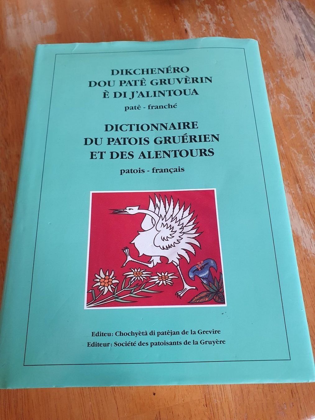 Libri: Dictionnaire du patois Gruérien – Usato da Corminboeuf venduto da MrGP87
