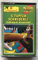 S tapfer Schnyderli - Dialekt - Hörspiel - MC