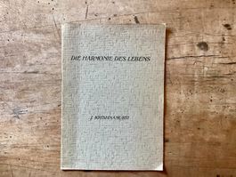 J. Krishnamurti.: Die Harmonie des Lebens EA!!