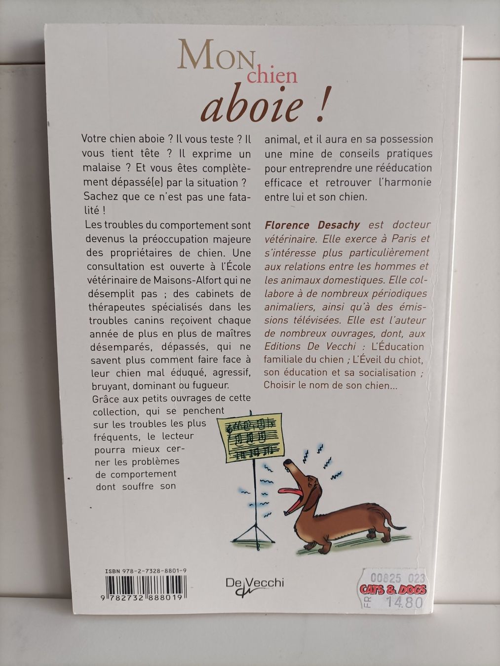Libri: Mon chien aboie / Florence Desachy / De Vecchi 2007 – Usato da crans montana venduto da AB3963 1