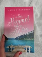 Monika Mansour Novel "Der Himmel über den Alpen" 