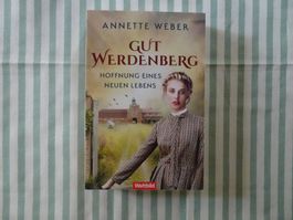 Annette Weber - Gut Werdenberg - Hoffnung eines neuen - B624