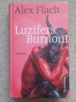 Luzifers Burnout von Alex Flach