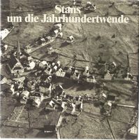Stans um die Jahrhundertwende
