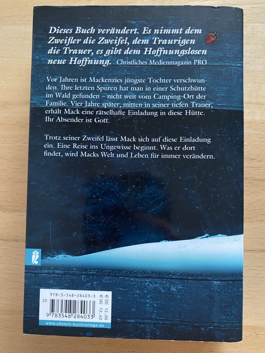 Bücher: Die Hütte / Ein Wochenende mit Gott - William Paul Young – Gebraucht aus Schwarzenburg von Michellu 1