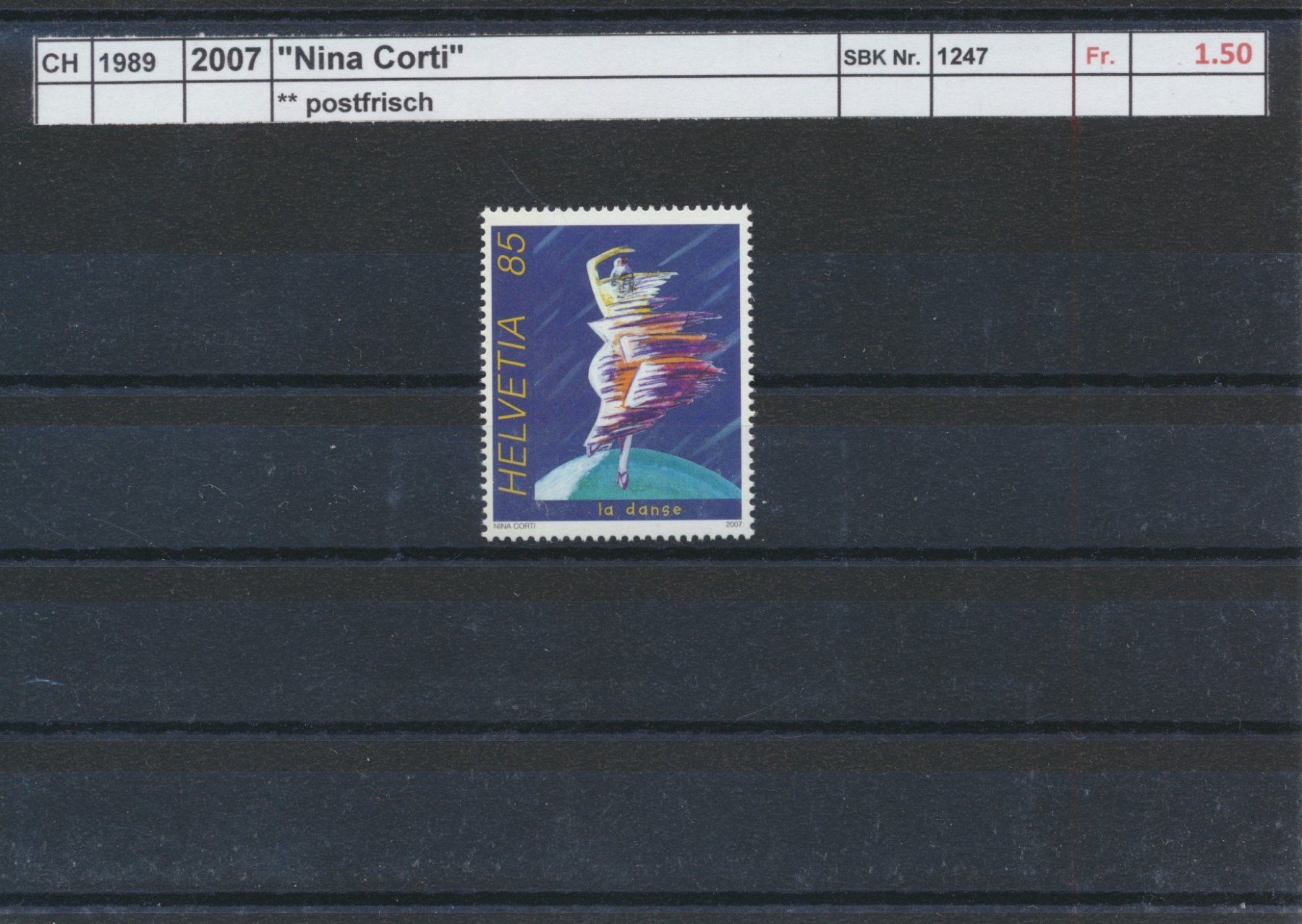 Tous les timbres: 2007 "Nina Corti",  ** postfrisch – Neuf (Voir description) à Winterthur par Zupogeru
