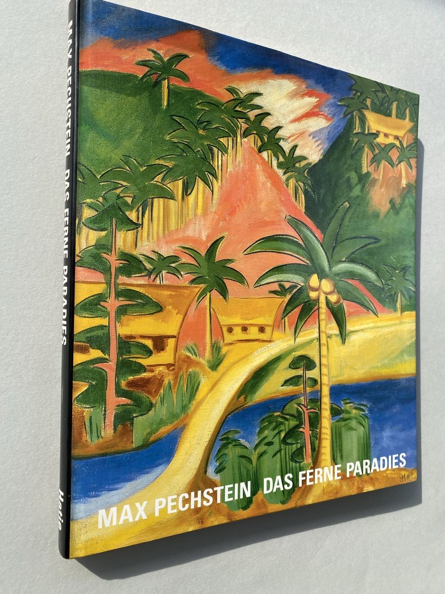 Libri: Max Pechstein "Das ferne Paradies" Buch Kunst – Usato da Zürich venduto da lesgarcons