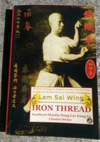Iron Thread - Southern Shaolin Hung Gar Kung Fu Classics ENG