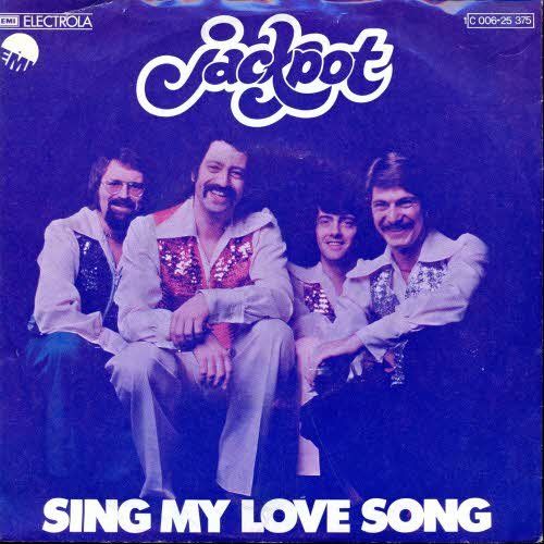 Schallplatten: Jackpot - Sing my love song (7") – Gebraucht aus Romanshorn von and_2nf7