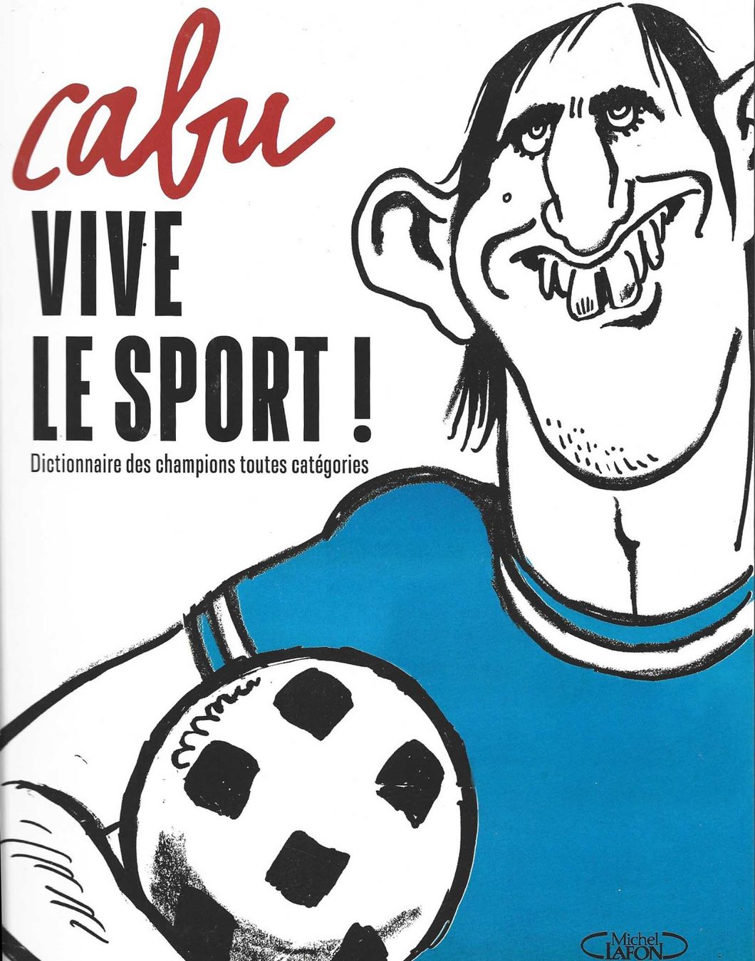 Fumetti: Cabu, vive le sport! – Usato da Fontainemelon venduto da Jice12
