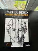 Bernard Ducourant: L'Art du dessin enseigné par les Maîtres