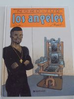 Nord - Sud " Los Angeles " Dieter / Moynot , DARGAUD