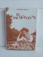 La sauvageonne / Adolphe Ribaux / Mon village Vulliens 1981