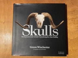 Skulls. Die faszinierende Schädelsammlung des Alan Dudley