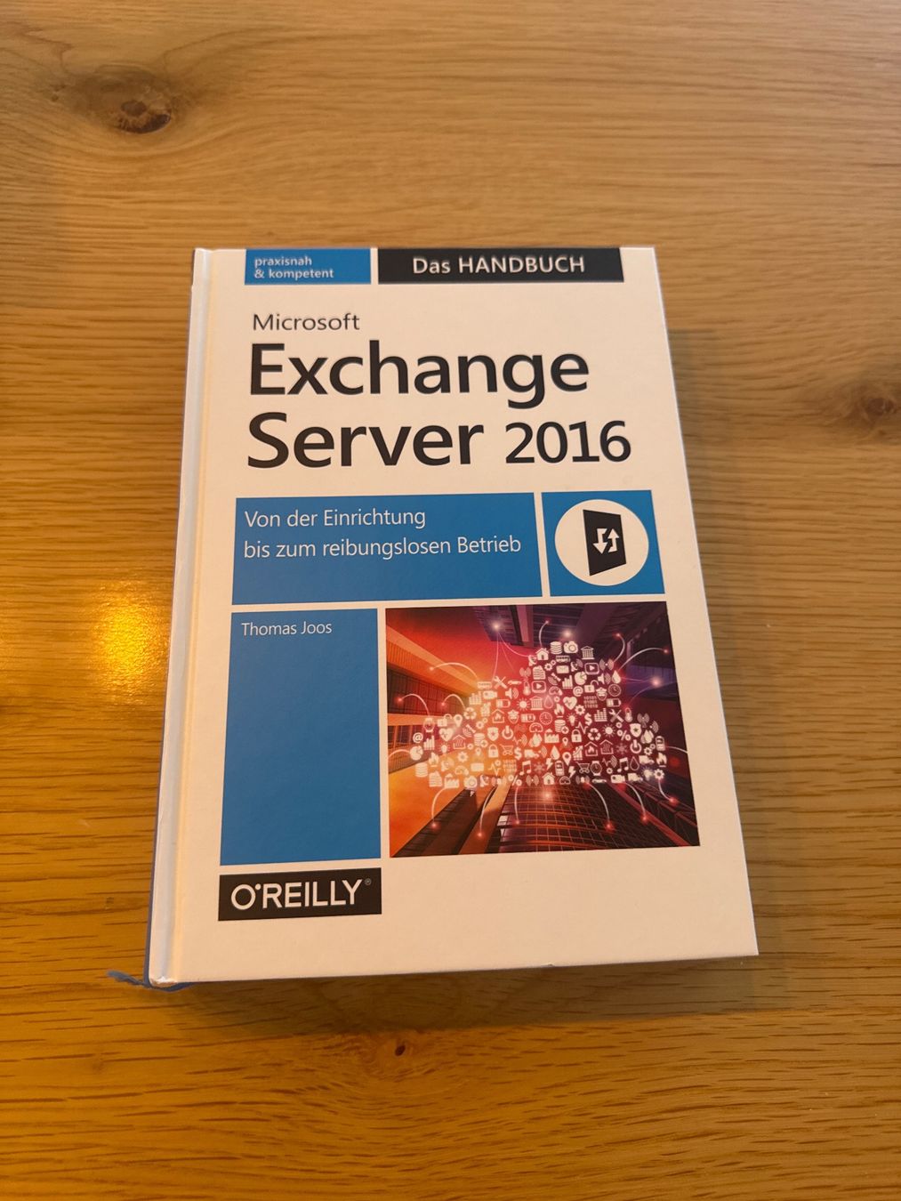 Livres: Microsoft Exchange Server 2016 Handbuch Thomas Joos – D'occasion à Oetwil am See par Blacky98
