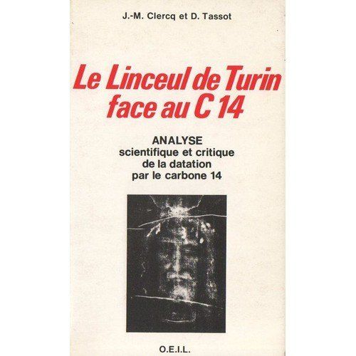 Bücher: Le linceul de Turin face au C14 – Gebraucht aus Neuchâtel von Dualseele