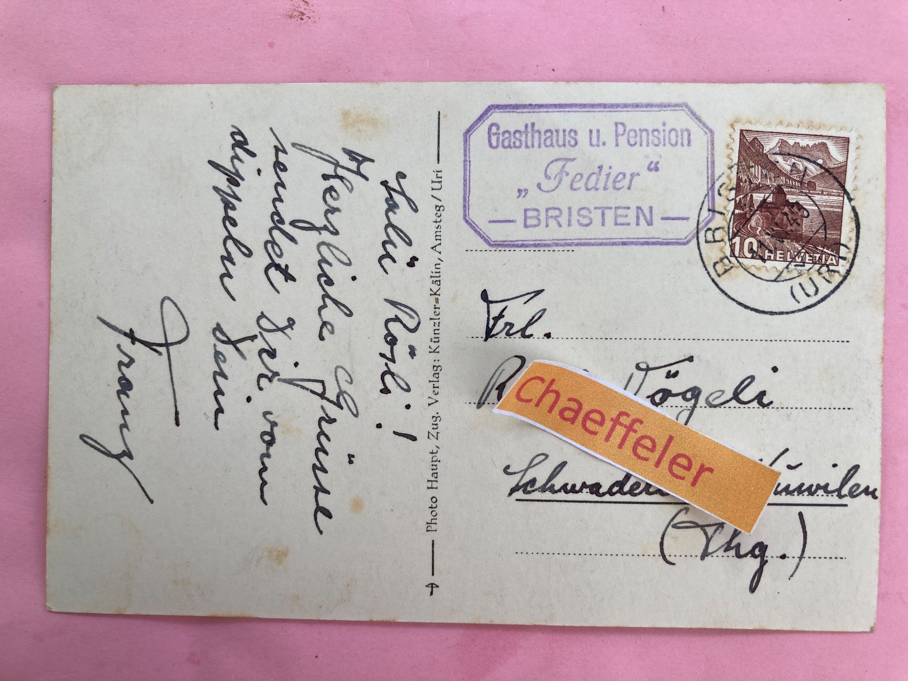 Ansichtskarten: 1943 Bristen im Maderanertal - 12 – Gebraucht aus Zürich von Chaeffeler 1