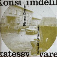 Diesner /Johansson – Konsumdelikatessware (CD Intakt) 1988