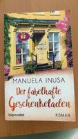 Manuela Inusa Der fabelhafte Geschenkeladen Roman