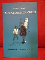Ludwig Thoma Lausbubengeschichten