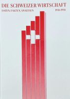 125 Jahre SBG / UBS: Die Schweizer Wirtschaft 1946 -1986