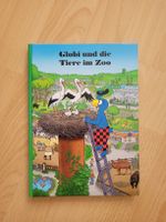 Globi und die Tiere im Zoo, Kinderbuch, Zustand sehr gut!