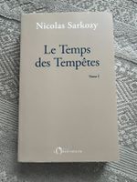 Nicolas Sarkozy: Le Temps des tempêtes