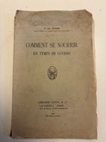Buch Comment se nourrir en temps de guerre 1917