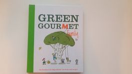 Kochbuch Green Gourmet Family
