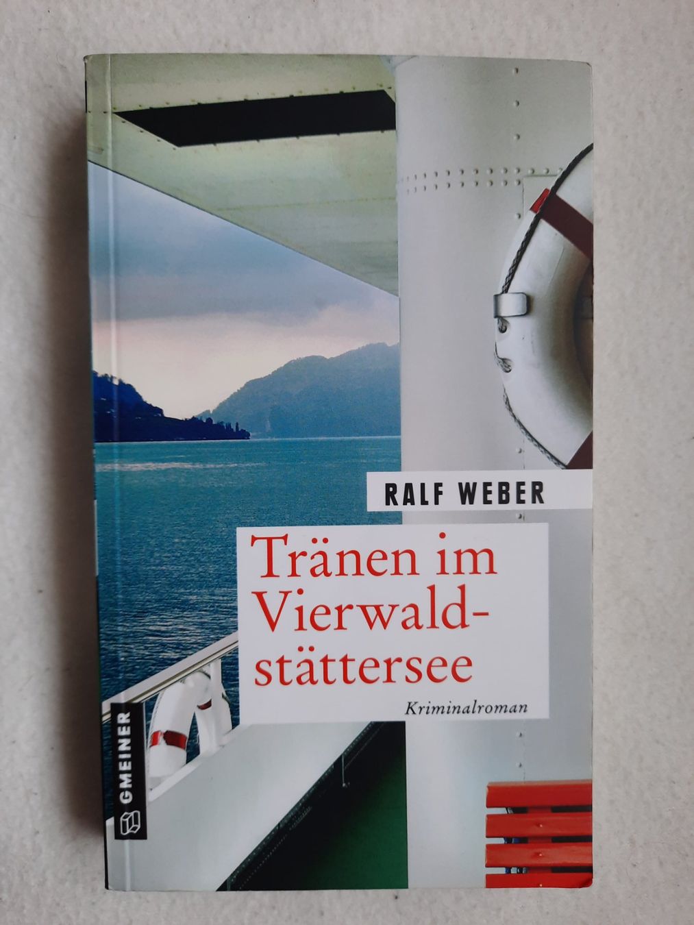 Libri: Tränen im Vierwaldstättersee  Ralf Weber – Usato da Oetwil am See venduto da smart9