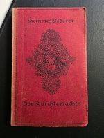 Heinrich Federer - Der Fürchtemacher - 1919