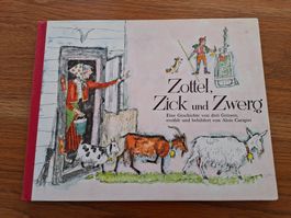 Zottel, Zick und Zwerg, Alois Carigiet, 1981 nicht vermalt