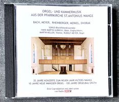 ORGEL- UND KAMMERMUSIK AUS DER PFARRKIRCHE ST.ANTONIUS WANGS