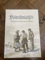 Bödellitüütsch Wörterbuch mit Bildern aus dem Volksleben