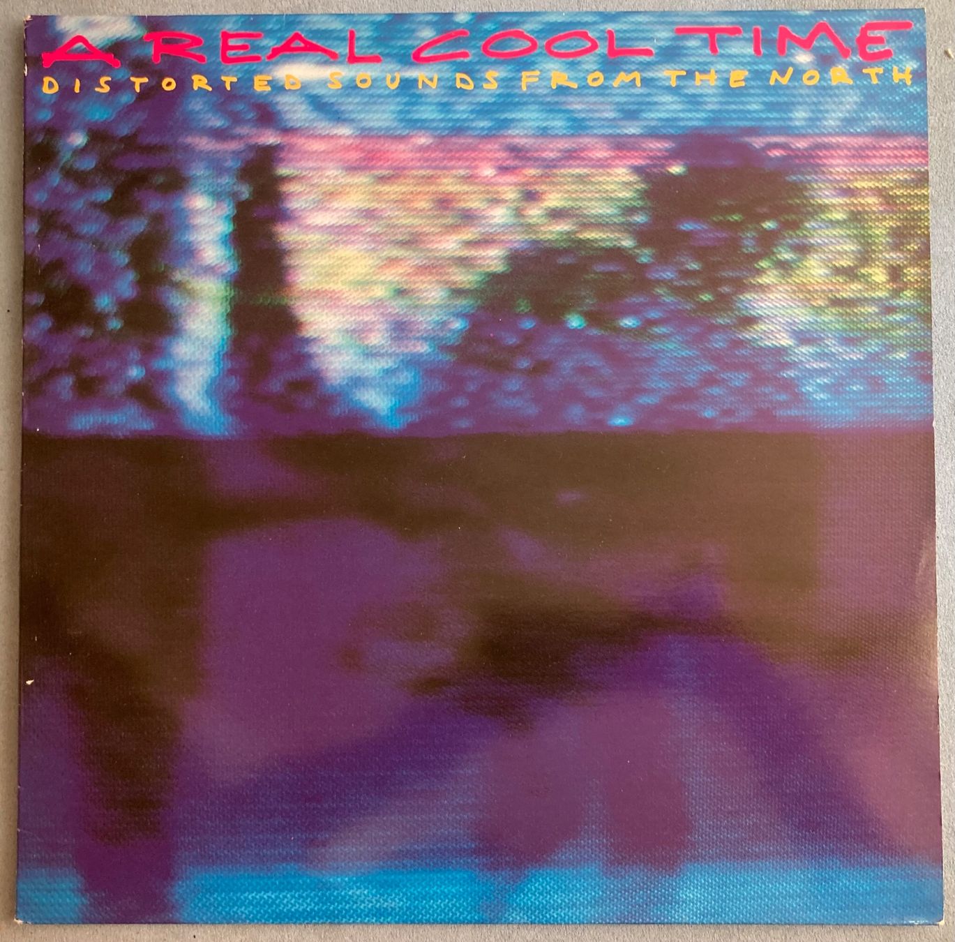 Dischi in vinile: DIVERS ARTISTES - A REAL COOL TIME DISTORTED SOUNDS FROM THE – Usato da Poliez-Pittet venduto da Newtown-Records