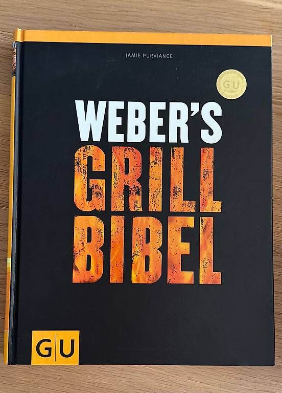 Livres: Webers Grill Bibel – D'occasion à Binningen par Banju
