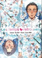 Les Temps retrouvés - Tome 2