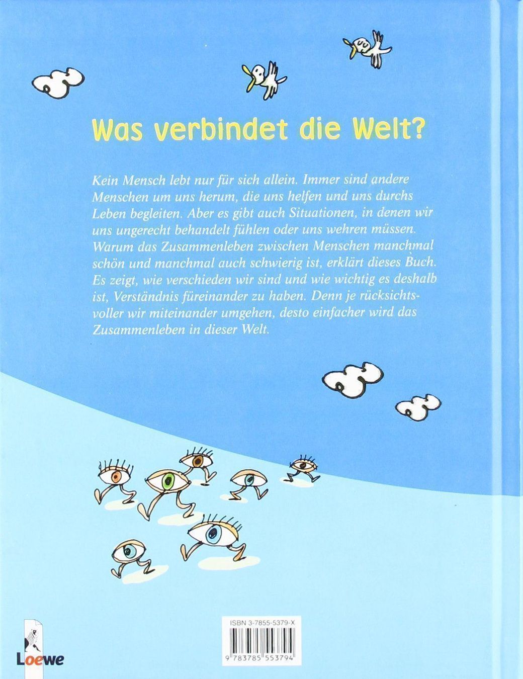 Libri: Was verbindet die Welt? - Ethik/Kinder – Usato da Volketswil venduto da Happy-Stuff 1
