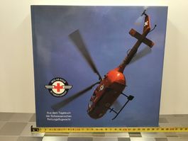 AUS DEM TAGEBUCH DER SCHWEIZERISCHEN RETTUNGSFLUGWACHT