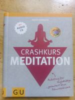 Crashkurs Meditation (Karen Schneider)  mit Audio-CD  ©'2012