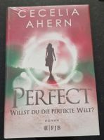 Perfect "Willst du die perfekte Welt?" - Cecelia Ahern
